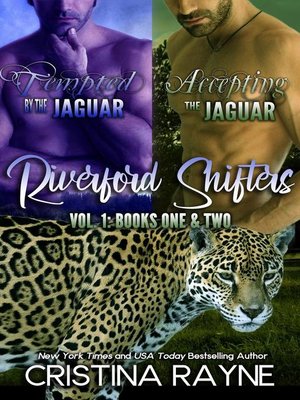 cover image of Volume One (Books 1-2): Riverford Shifters Collection, #1